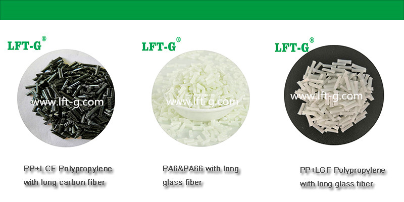 LFT Long fiber reinforced thermoplastics LFT 